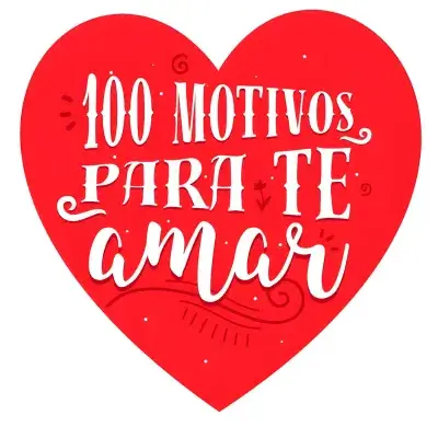 100 motivos para te amar - Presente Genial